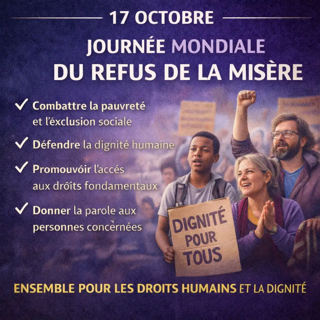 Journée mondiale du refus de la misère / lutte contre la pauvreté 1 Journée mondiale du refus de la misère / lutte contre la pauvreté